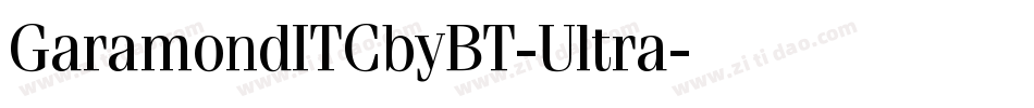 GaramondITCbyBT-Ultra字体转换