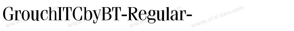 GrouchITCbyBT-Regular字体转换