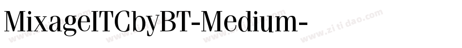 MixageITCbyBT-Medium字体转换