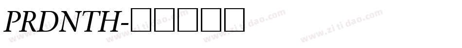 PRDNTH字体转换