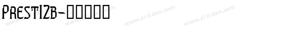 Prest12b字体转换
