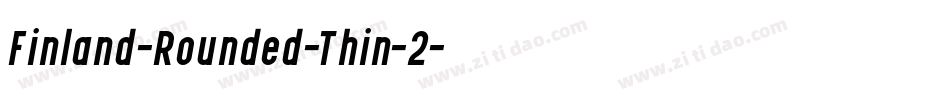 Finland-Rounded-Thin-2字体转换