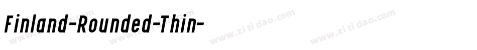 Finland-Rounded-Thin字体转换
