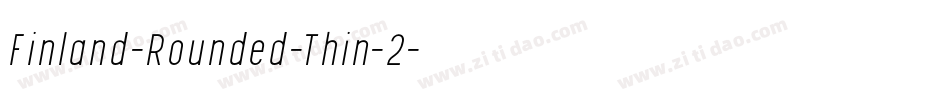 Finland-Rounded-Thin-2字体转换