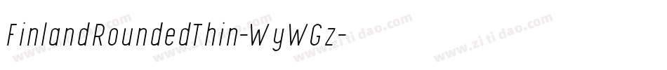 FinlandRoundedThin-WyWGz字体转换