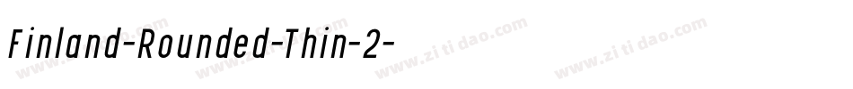 Finland-Rounded-Thin-2字体转换