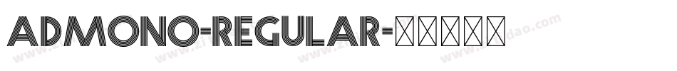 ADMONO-Regular字体转换