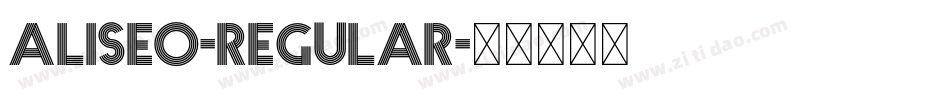 ALISEO-Regular字体转换