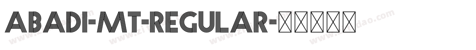 Abadi-MT-Regular字体转换