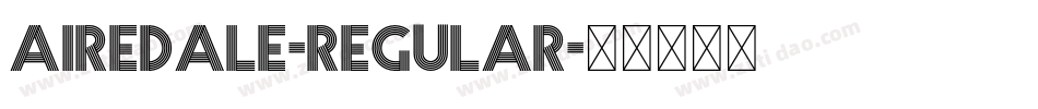 Airedale-Regular字体转换
