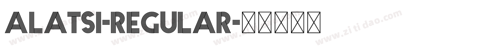 Alatsi-Regular字体转换