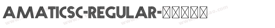 AmaticSC-Regular字体转换