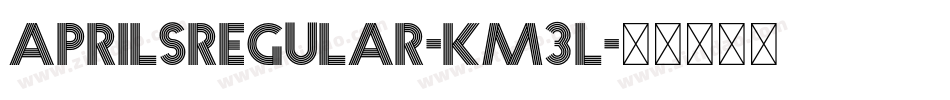 AprilsRegular-Km3l字体转换