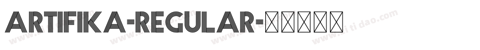 Artifika-Regular字体转换