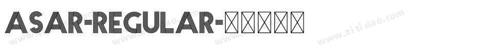 Asar-Regular字体转换