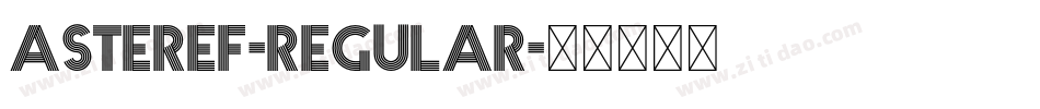 AsterEF-Regular字体转换