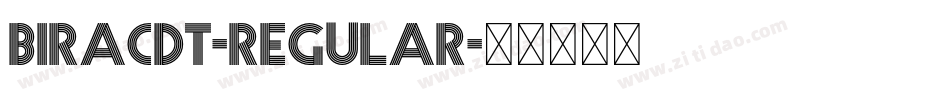 BiracDT-Regular字体转换