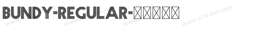 Bundy-Regular字体转换