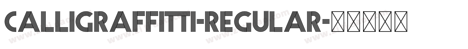 Calligraffitti-Regular字体转换