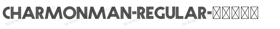Charmonman-Regular字体转换