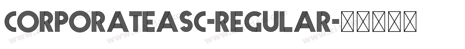 CorporateASC-Regular字体转换