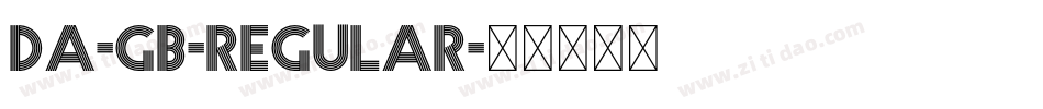 Da-GB-Regular字体转换