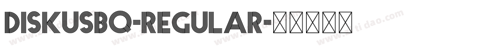 DiskusBQ-Regular字体转换