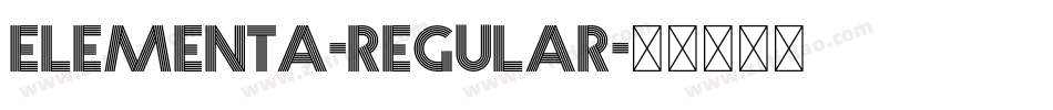 Elementa-Regular字体转换