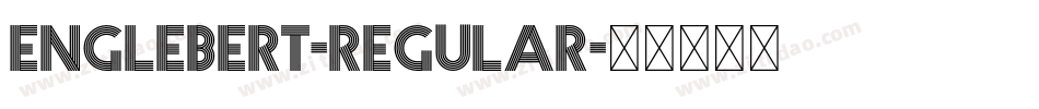 Englebert-Regular字体转换