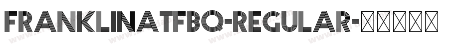 FranklinATFBQ-Regular字体转换