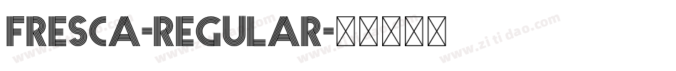 Fresca-Regular字体转换