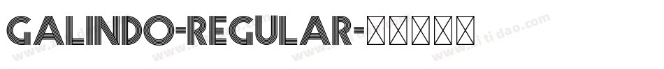 Galindo-Regular字体转换