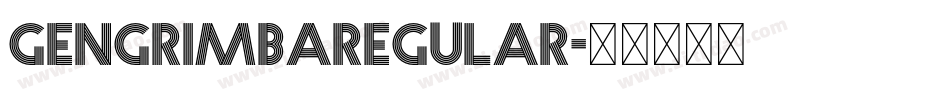 GengRimbaRegular字体转换