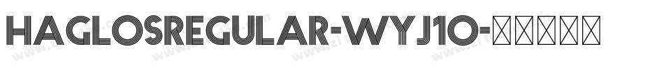 HaglosRegular-WyJ1O字体转换