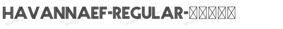HavannaEF-Regular字体转换