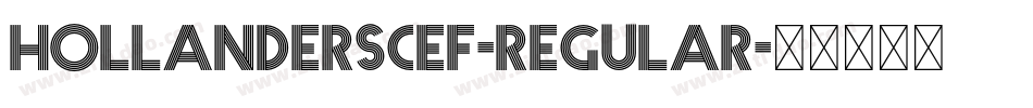 HollanderSCEF-Regular字体转换