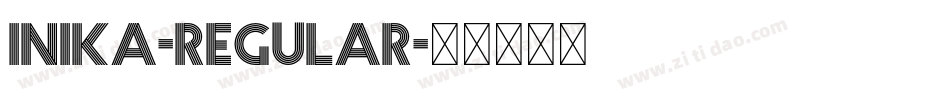 Inika-Regular字体转换