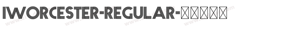 Iworcester-Regular字体转换