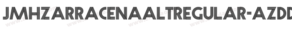 JmhzarracenaaltRegular-AzdD字体转换 JmhzarracenaaltRegular-AzdD字体转换
