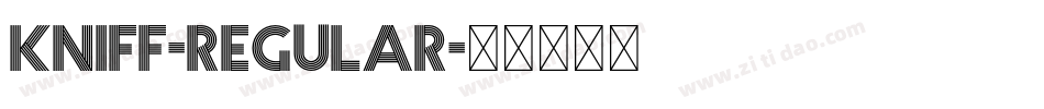 Kniff-Regular字体转换