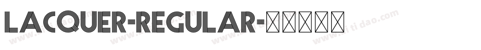 Lacquer-Regular字体转换