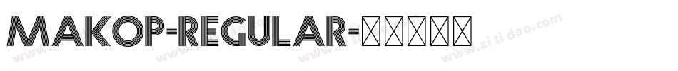 MakoP-Regular字体转换