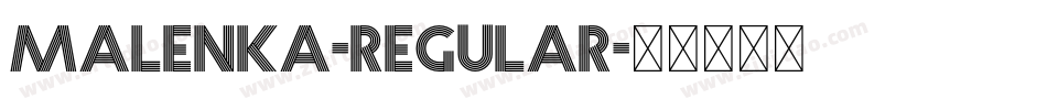 Malenka-Regular字体转换