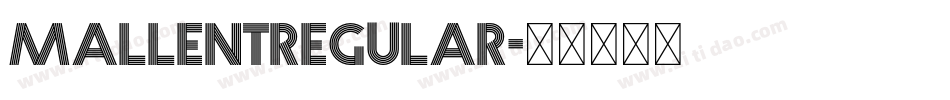 MallentRegular字体转换