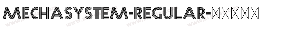 Mechasystem-Regular字体转换