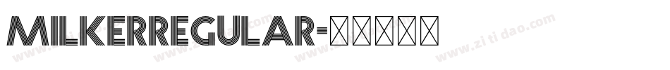 MilkerRegular字体转换