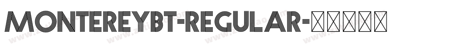 MontereyBT-Regular字体转换