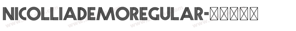 NicolliaDEMORegular字体转换