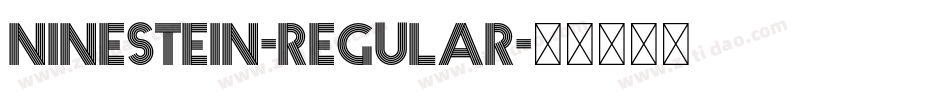 Ninestein-Regular字体转换 Ninestein-Regular字体转换