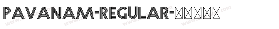 Pavanam-Regular字体转换